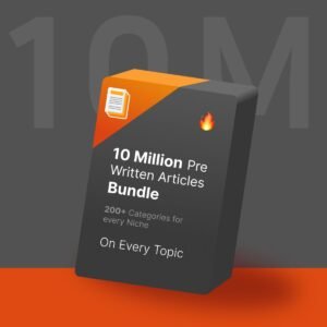 10 Million Pre Written Articles On Every Topic 10 Million Pre Written Articles On Every Topic