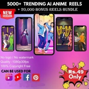 5000+ Trending AI Anime Reels Bundle 5000+ Trending AI Anime Reels Bundle